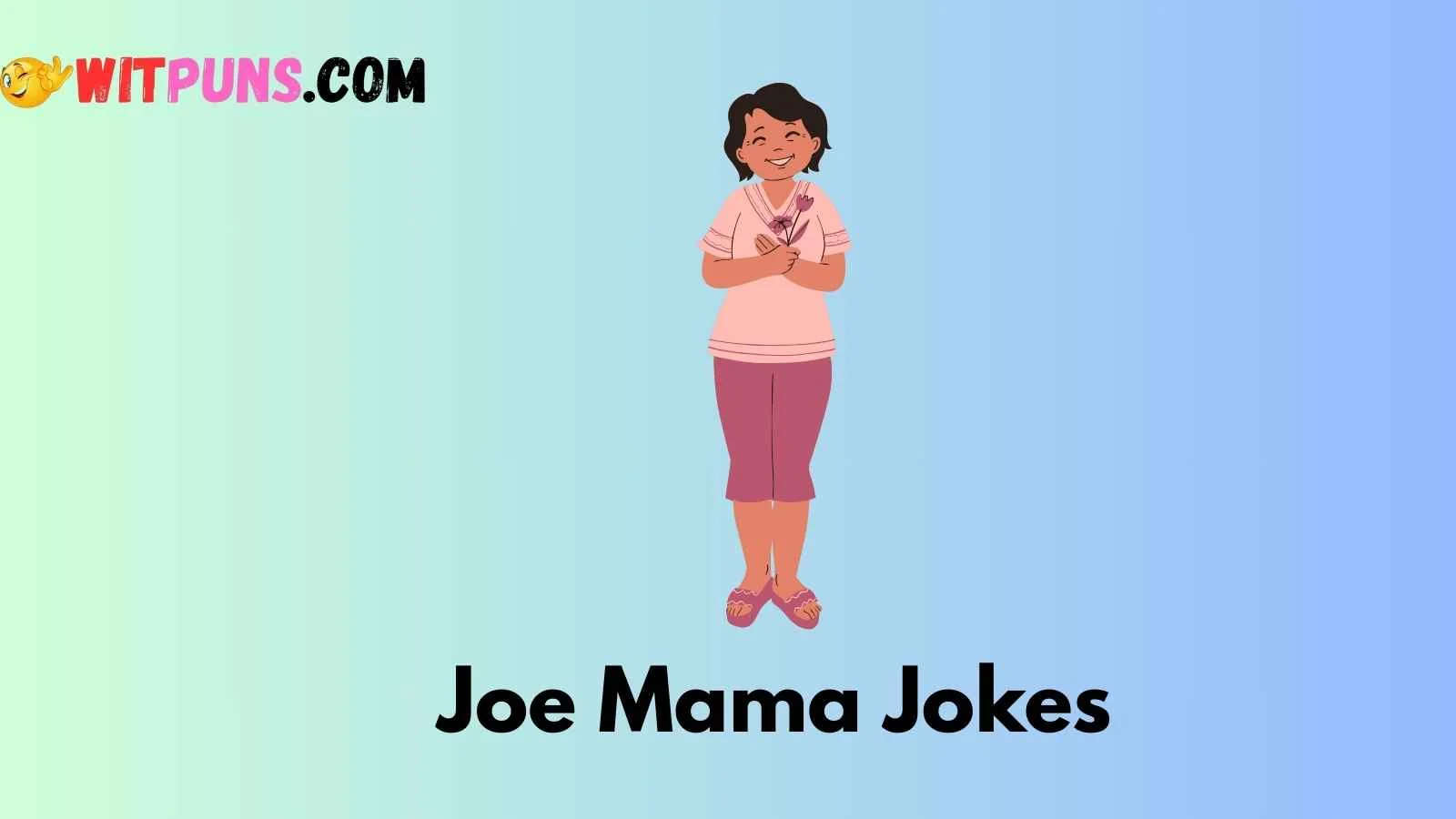 Joe Mama Jokes