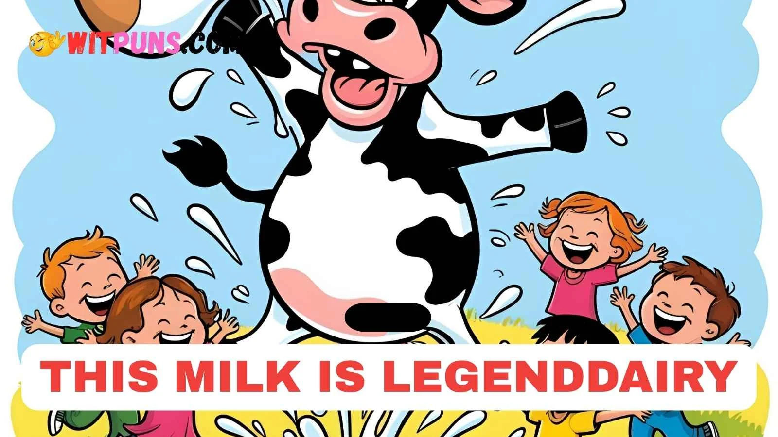 Milk Puns