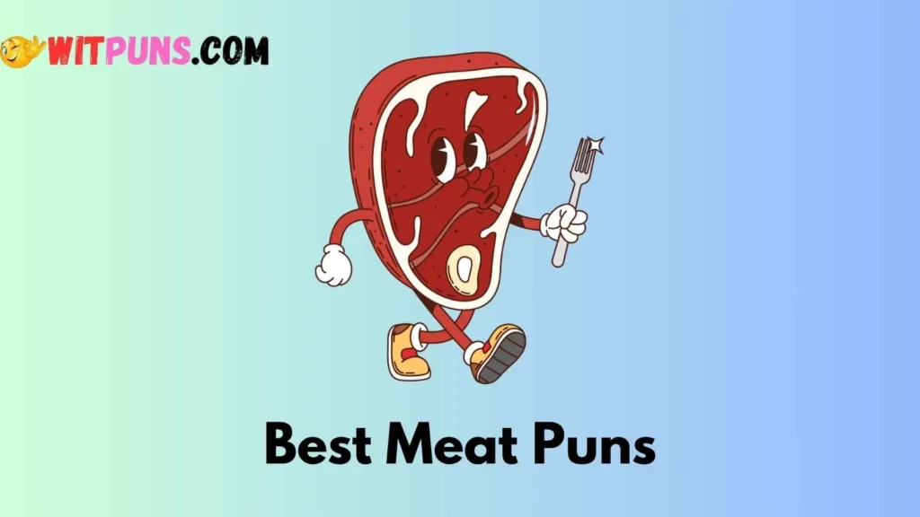 Short Meat Puns