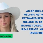 Hailey Welch net worth