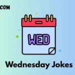 Wednesday Jokes