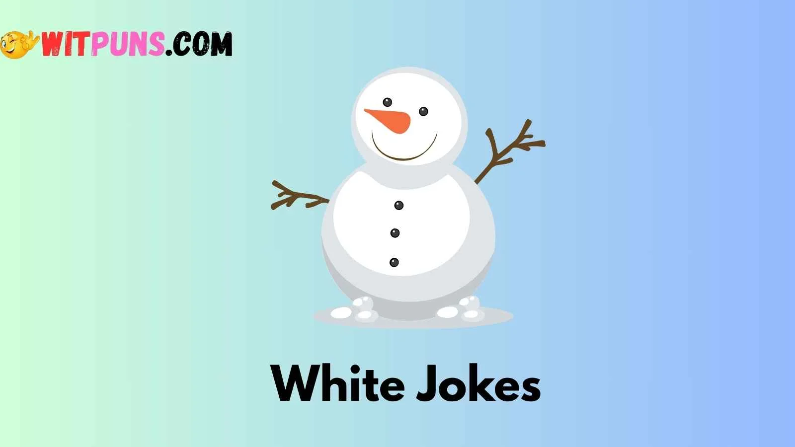 White Jokes