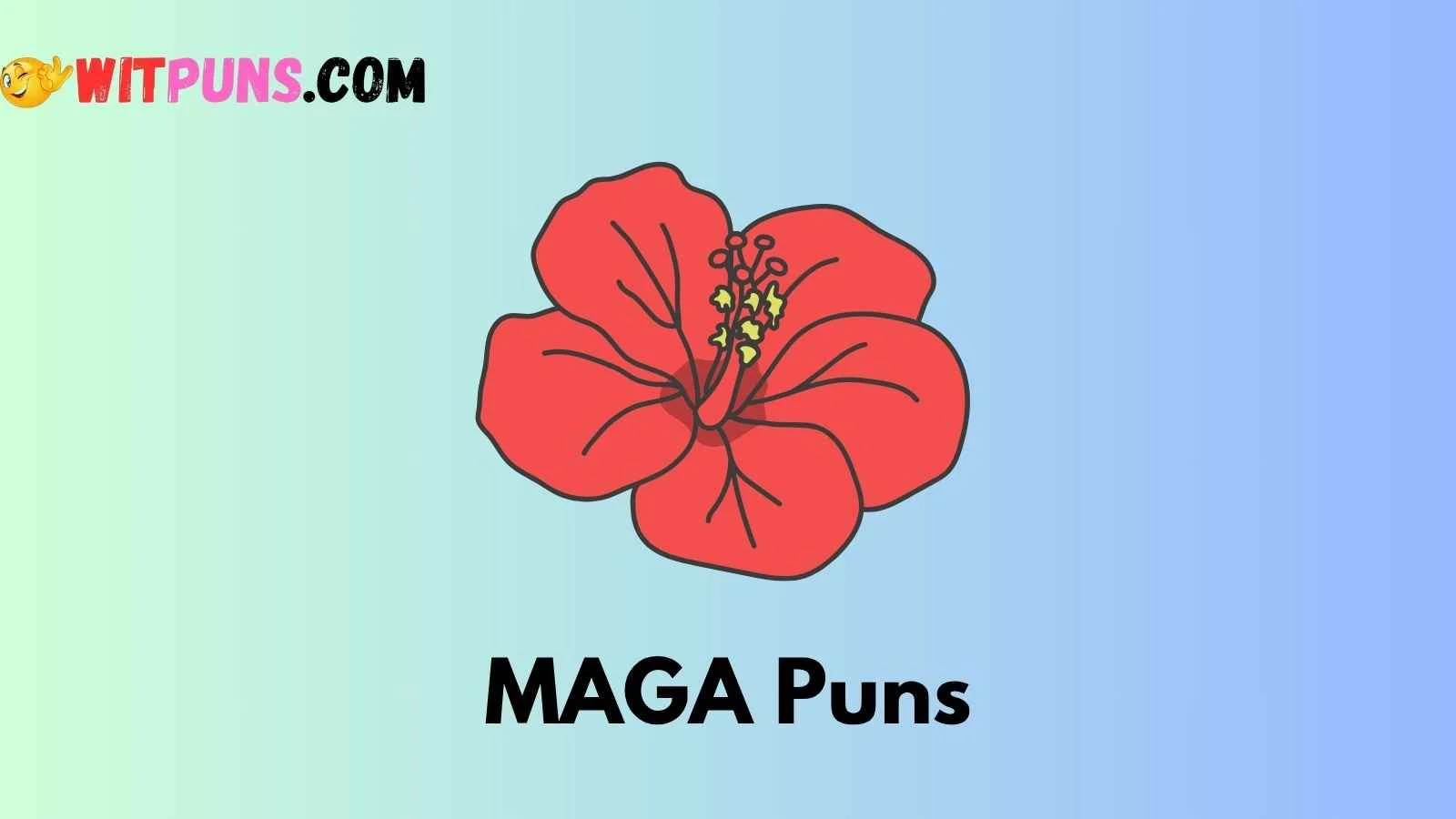 MAGA Puns