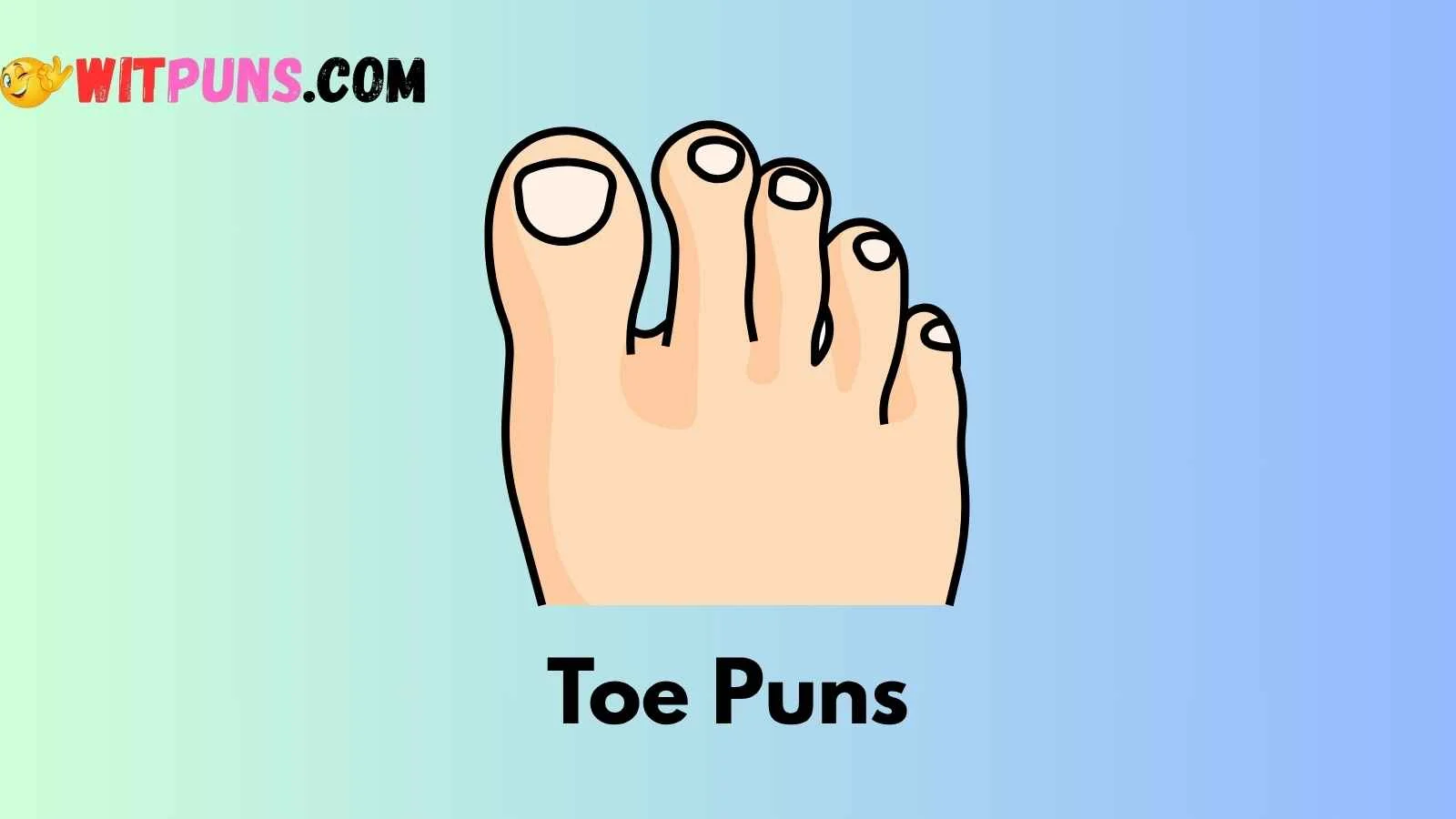 Toe Puns