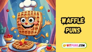 Waffle Puns