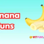Banana Puns