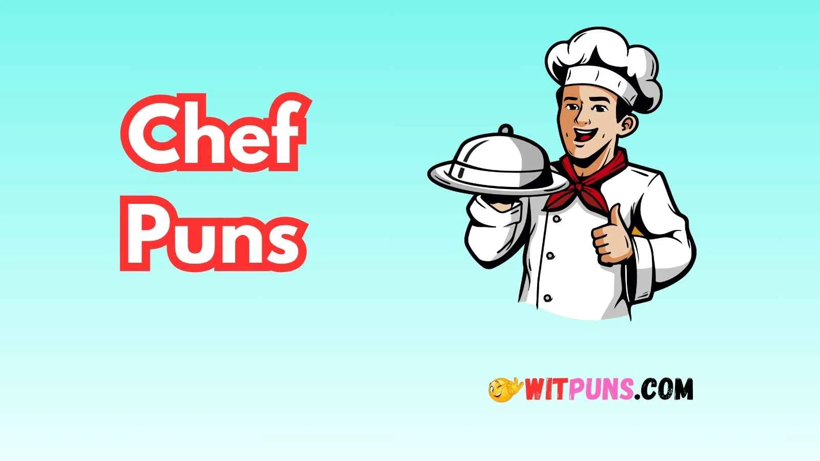 Chef Puns