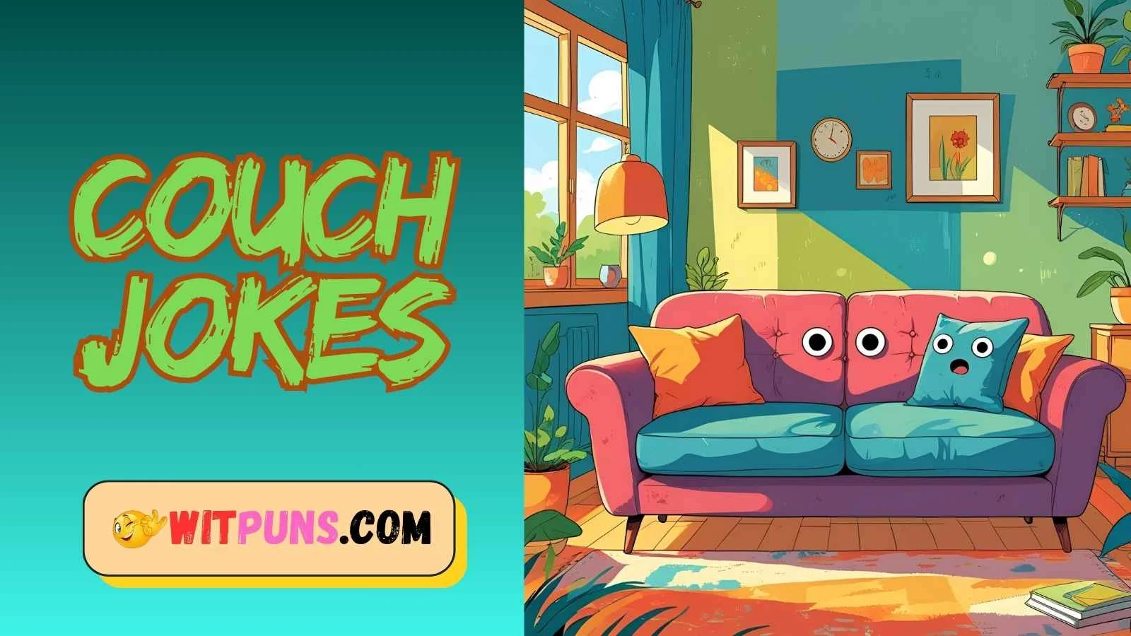 Couch Jokes