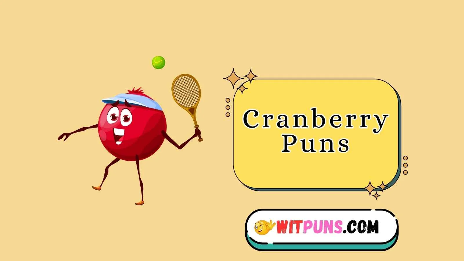 Cranberry Puns
