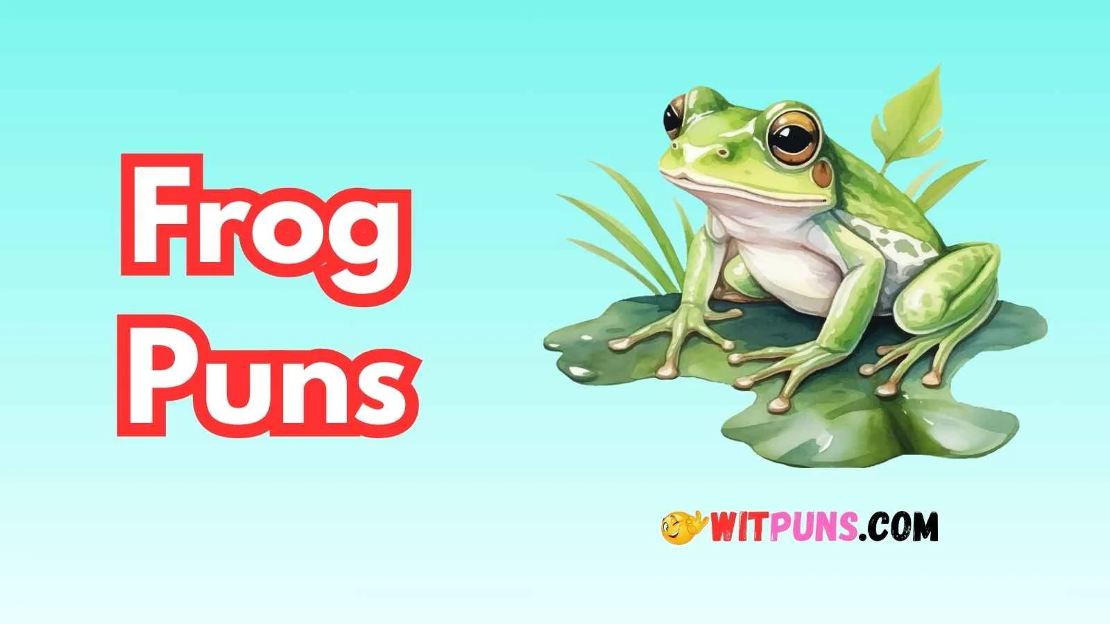 Frog Puns