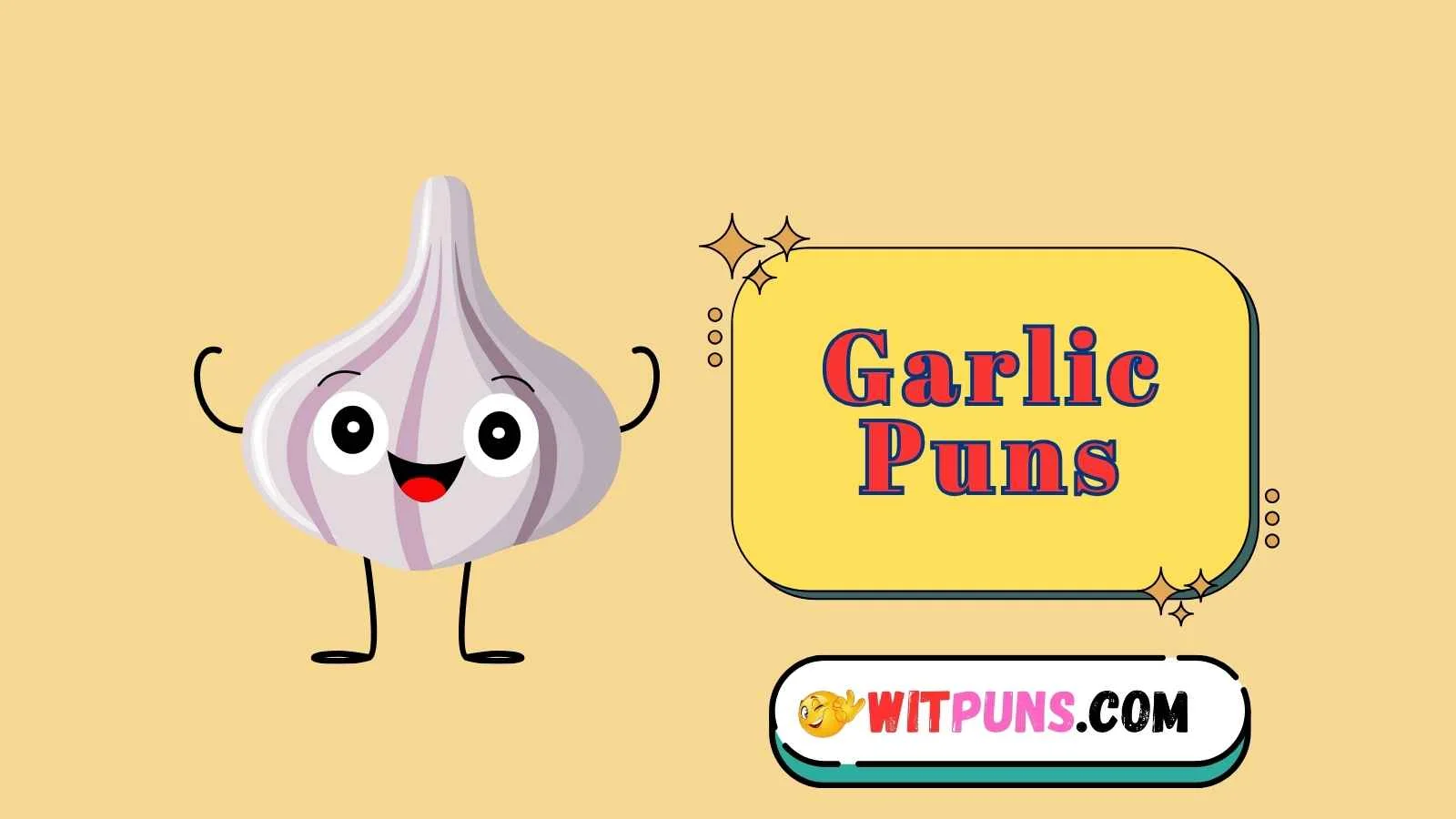 Garlic Puns
