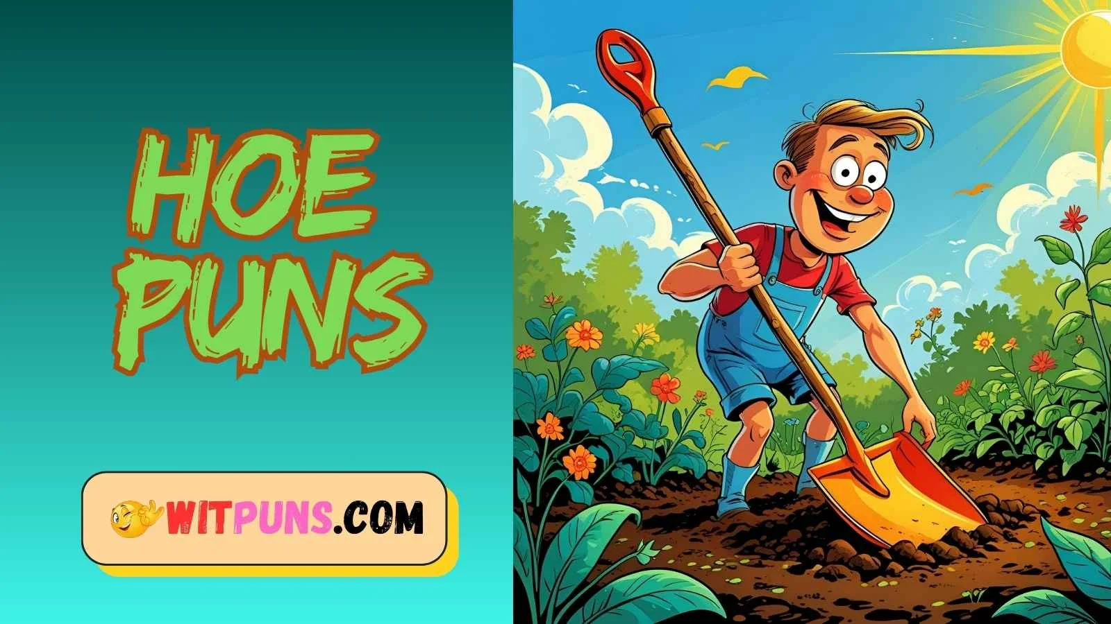 Hoe Puns