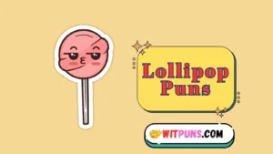 Lollipop Puns
