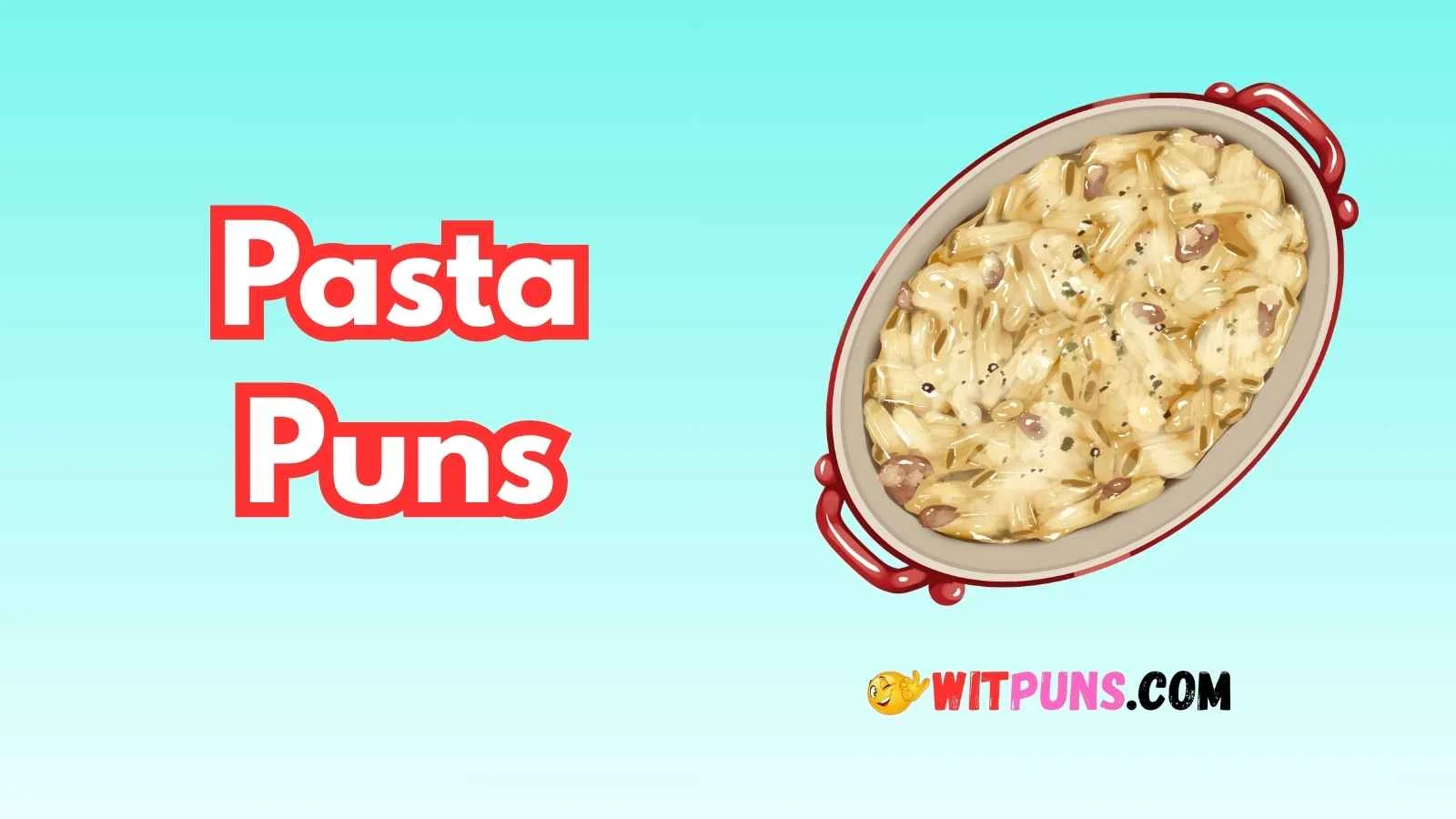 Pasta Puns