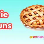 Pie Puns