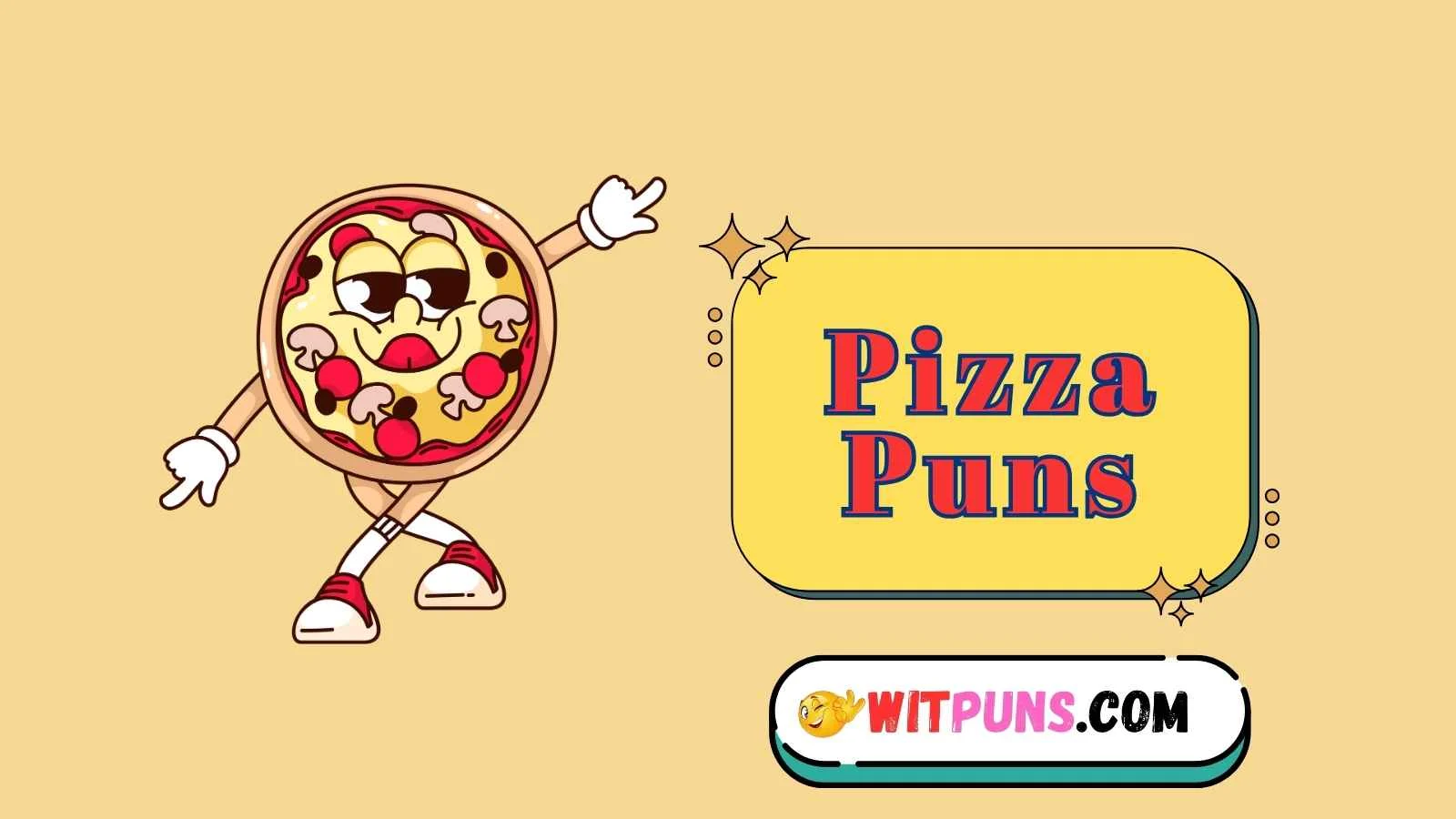 Pizza Puns