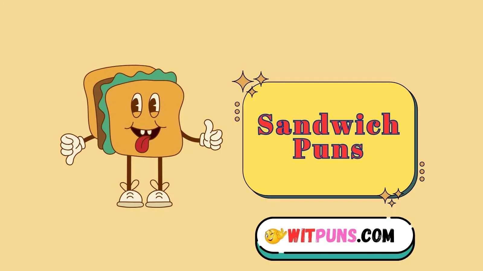 Sandwich Puns
