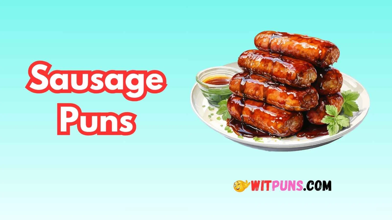 Sausage Puns